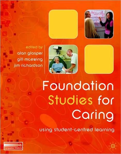 Cover for Alan Glasper · Foundation Studies for Caring: Using Student-Centred Learning (Paperback Book) (2009)