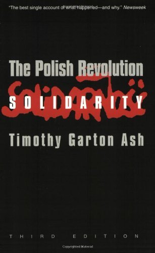 Cover for Timothy Garton Ash · The Polish Revolution: Solidarity (Pocketbok) [Third, 3 Sub edition] (2002)