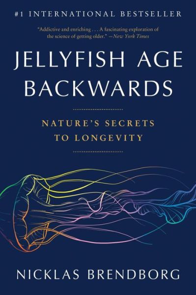 Cover for Nicklas Brendborg · Jellyfish Age Backwards (Bog) (2024)