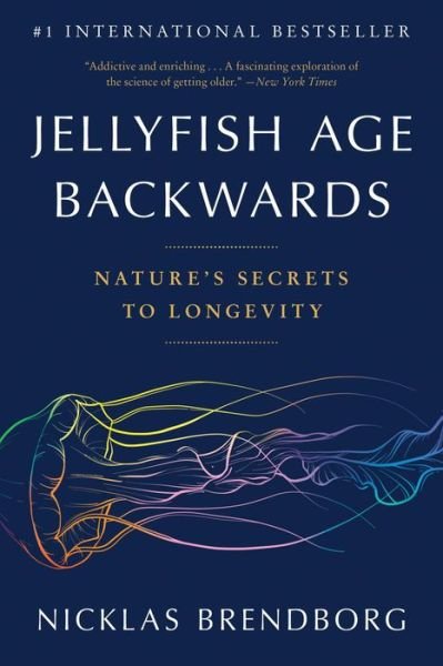 Cover for Nicklas Brendborg · Jellyfish Age Backwards (Book) (2024)