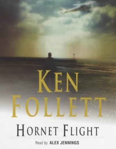 Cover for Ken Follett · Ken Follett-hornet Flight (DIV)