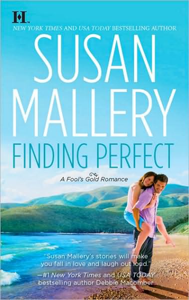 Cover for Susan Mallery · Finding Perfect (Fool's Gold, Book 3) (Paperback Book) [D edition] (2010)