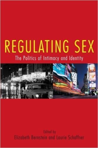 Cover for Berstein · Regulating Sex: The Politics of Intimacy and Identity - Perspectives on Gender (Hardcover Book) (2004)