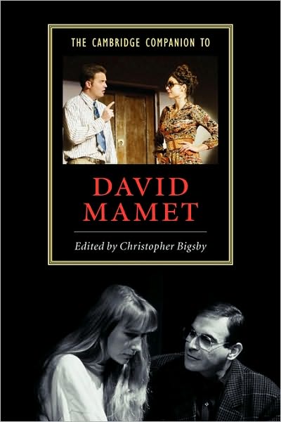 Cover for Christopher Bigsby · The Cambridge Companion to David Mamet - Cambridge Companions to Literature (Paperback Book) (2004)