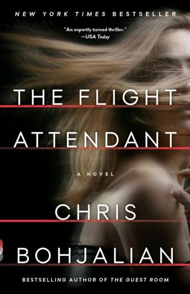 Cover for Chris Bohjalian · The Flight Attendant: A Novel - Vintage Contemporaries (Paperback Book) (2019)