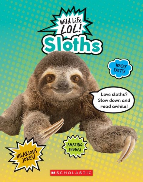 Cover for Lisa M. Herrington · Sloths (Wild Life LOL!) - Wild Life LOL! (Paperback Book) (2020)