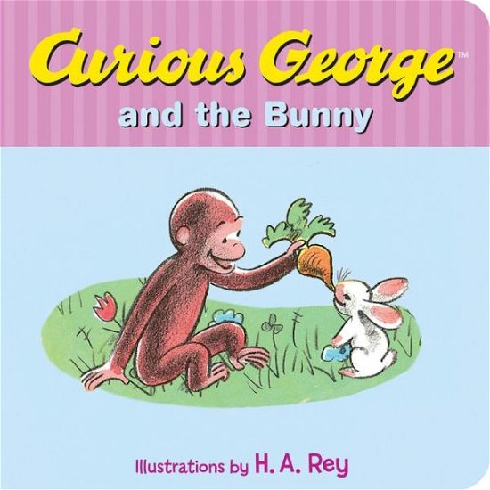 Cover for H. A. Rey · Curious George and the Bunny - Curious George (Board book) (2016)