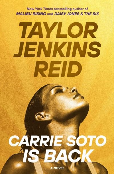 Cover for Taylor Jenkins Reid · Carrie Soto Is Back (Inbunden Bok) (2022)
