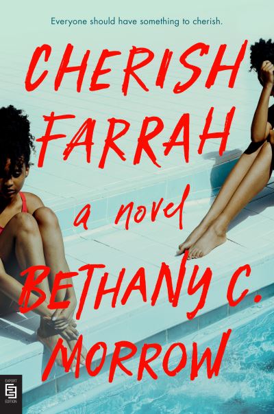 Cover for Bethany C. Morrow · Cherish Farrah (Paperback Book) [International edition] (2022)