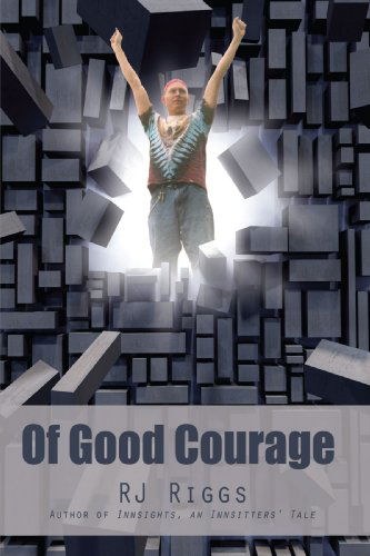 Cover for Bob Riggs · Of Good Courage (Paperback Book) (2008)