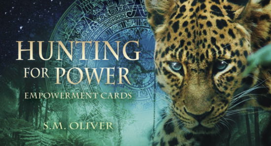 Hunting for Power Empowerment Cards - Oliver, S. M. (S. M. Oliver) - Książki - Animal Dreaming Publishing - 9780645420685 - 18 sierpnia 2023