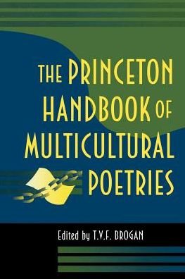 Cover for T V F Brogan · The Princeton Handbook of Multicultural Poetries (Taschenbuch) (1996)