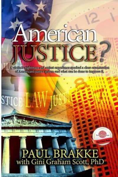 Cover for Paul Brakke · American Justice? (Pocketbok) (2016)