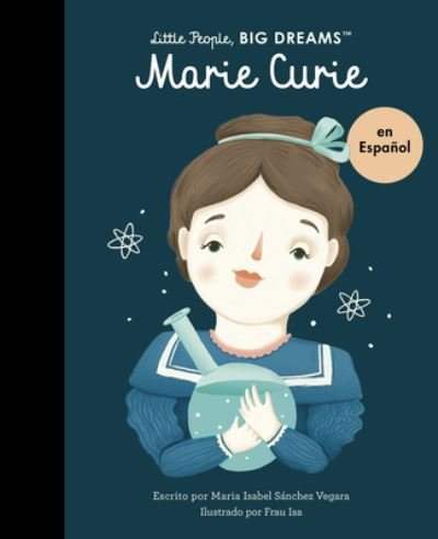 Cover for Maria Isabel Sanchez Vegara · Marie Curie (Bok) [Spanish edition] (2023)