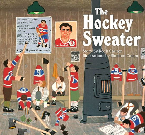 Cover for Roch Carrier · The Hockey Sweater (Hardcover Book) (2020)