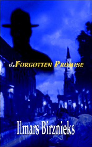 Cover for Ilmars Birznieks · The Forgotten Promise (Paperback Book) (2002)