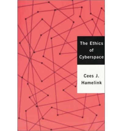 Cover for Cees Hamelink · The Ethics of Cyberspace (Hardcover bog) (2000)