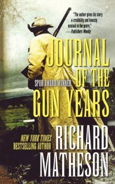 Cover for Richard Matheson · Journal of the Gun Years (Taschenbuch) (2009)