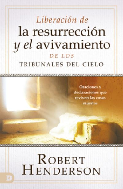 Cover for Robert Henderson · Desate Resurreccion y Avivamiento desde los Tribunales (Paperback Book) (2022)