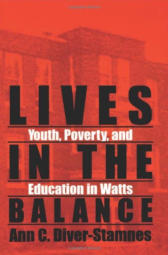 Lives in the Balance (Suny Series, Urban Voices, Urban Visions) - Ann Diver-stamnes - Books - SUNY Press - 9780791426685 - October 6, 1995