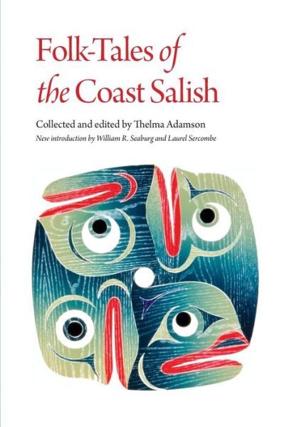 Cover for Thelma Adamson · Folk-Tales of the Coast Salish (Paperback Book) (2009)