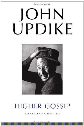 Cover for John Updike · Higher Gossip: Essays and Criticism (Paperback Bog) [Reprint edition] (2012)