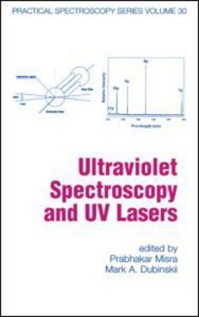 Cover for Prabhakar Misra · Ultraviolet Spectroscopy And Uv Lasers (Gebundenes Buch) (2002)