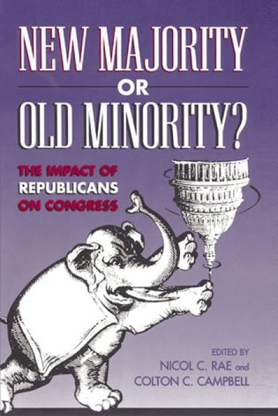 Cover for Campbell / Rae · New Majority or Old Minority?: The Impact of the Republicans on Congress (Hardcover Book) (1999)