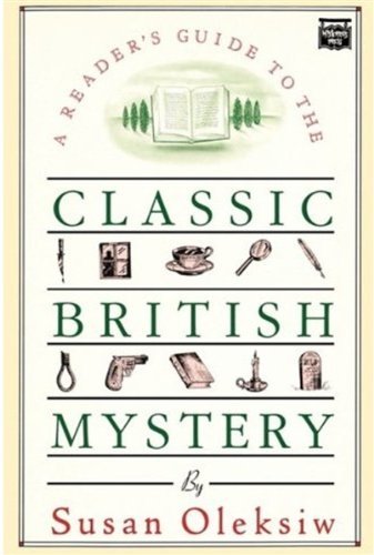 Cover for Susan Oleksiw · A Reader's Guide to the Classic British Mystery (Paperback Book) (1989)