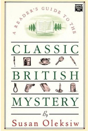 Cover for Susan Oleksiw · A Reader's Guide to the Classic British Mystery (Paperback Book) (1989)