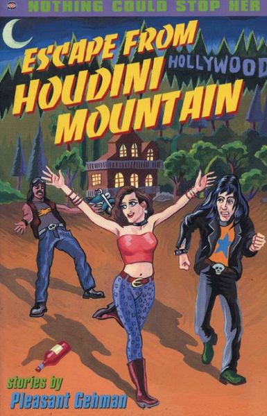 Cover for Pleasant Gehman · Escape From Houdini Mountain (Paperback Book) (2000)