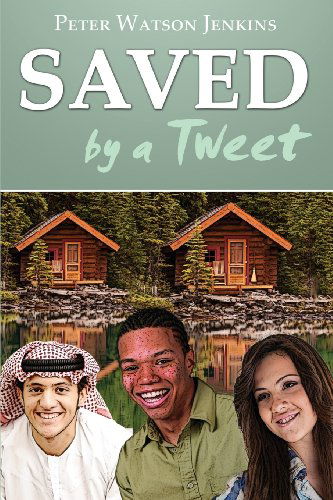 Cover for Peter Watson Jenkins · Saved by a Tweet (Pocketbok) (2013)