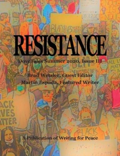 Cover for Martín Espada · Resistance DoveTales Summer 2020, Issue III (Paperback Book) (2020)