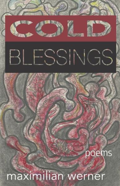 Cover for Maximilian Werner · Cold Blessings (Paperback Book) (2019)