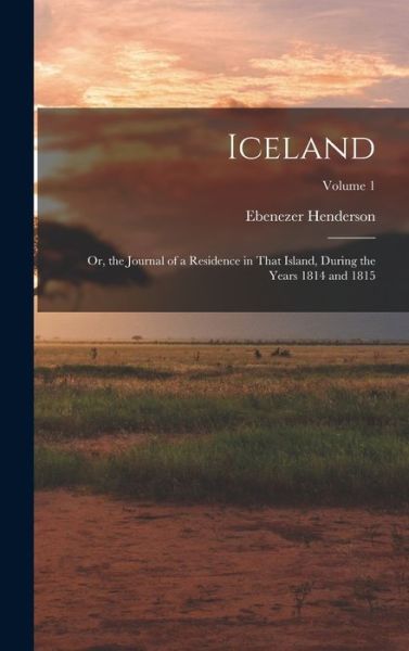 Cover for Ebenezer Henderson · Iceland (Book) (2022)