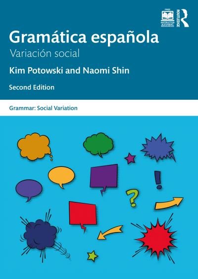 Cover for Potowski, Kim (The University of Illinois at Chicago, USA) · Gramatica espanola: Variacion social - Grammar: Social Variation (Paperback Book) (2024)