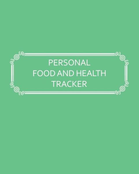 Cover for Premise Content · Personal Food and Health Tracker (Paperback Book) (2019)