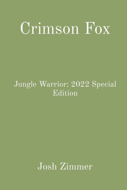 Josh Zimmer · Crimson Fox (Paperback Book) (2022)