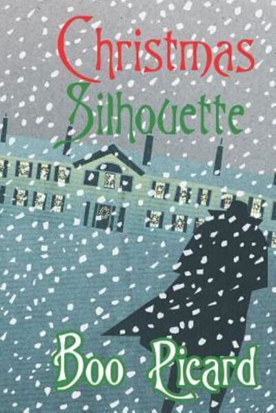 Christmas Silhouette - Boo Picard - Boeken - Independently Published - 9781090869685 - 25 april 2017