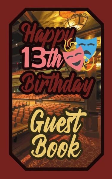 Cover for Murphy · Happy 13th Birthday Guest Book (Paperback Book) (2019)