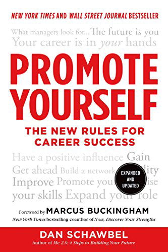 Cover for Dan Schawbel · Promote Yourself (Paperback Book) [Exp Upd edition] (2014)
