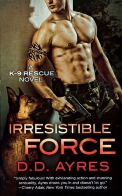 Cover for D D Ayres · Irresistible Force (Paperback Book) (2014)