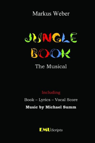 Cover for Markus Weber · Jungle Book - the Musical (Paperback Book) (2014)