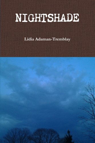 Cover for Lidia Adaman-tremblay · Nightshade (Paperback Bog) (2013)