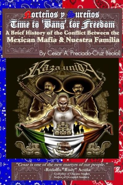 Cover for Cesar Cruz · Bang for Freedom; a Brief History of Mexican Mafia, Nuestra Familia and Latino Activism in the U.s. (Paperback Book) (2015)