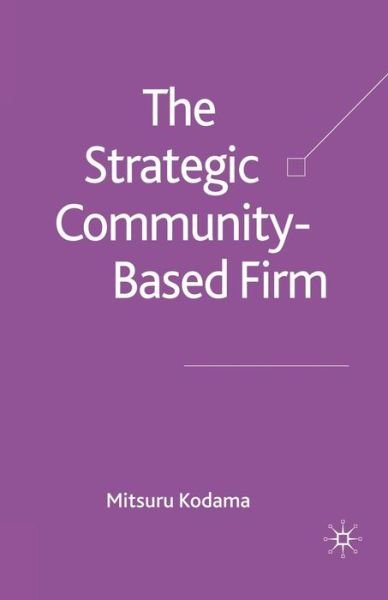 Cover for Kodama · The Strategic Community-Based Fi (Buch) (2006)