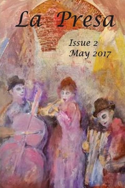 Cover for Editor · La Presa, Issue 2 (Taschenbuch) (2024)