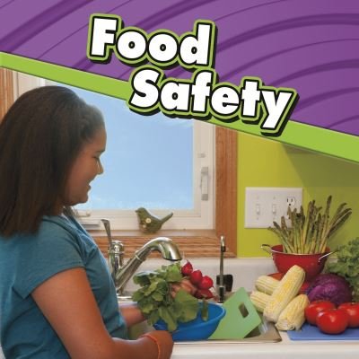 Cover for Sally Lee · Food Safety - Staying Safe (Pocketbok) (2021)