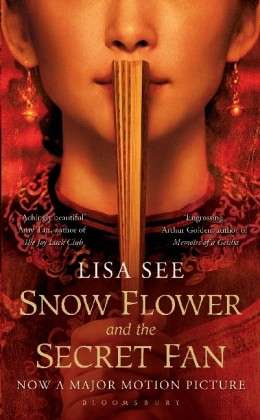 Cover for Lisa See · Snow Flower and the Secret Fan (Paperback Book) [Export &amp; UK Open Market edition] (2011)