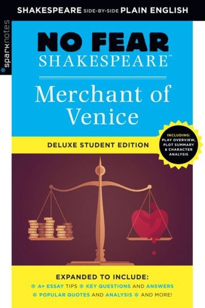 Merchant of Venice: No Fear Shakespeare Deluxe Student Edition - No Fear Shakespeare - SparkNotes - Książki - Union Square & Co. - 9781411479685 - 6 października 2020